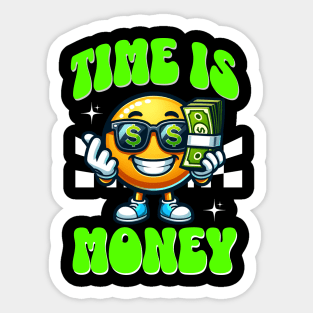 Time Is Money Sticker